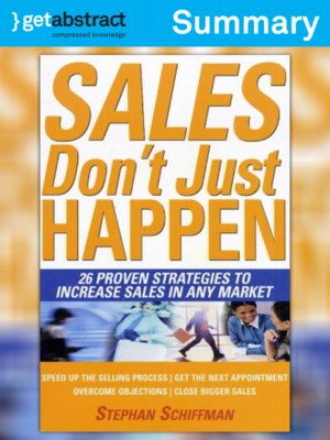 cover image of Sales Don't Just Happen (Summary)